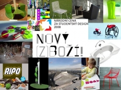 Nový (z)boží! - Národní cena za studentský design 2008